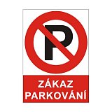 další vyobrazení Tabulka Zákaz parkování, A4, plast