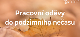 Pracovní oděvy do podzimního nečasu